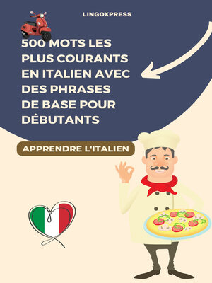 cover image of 500 mots les plus courants en italien avec des phrases de base pour débutants